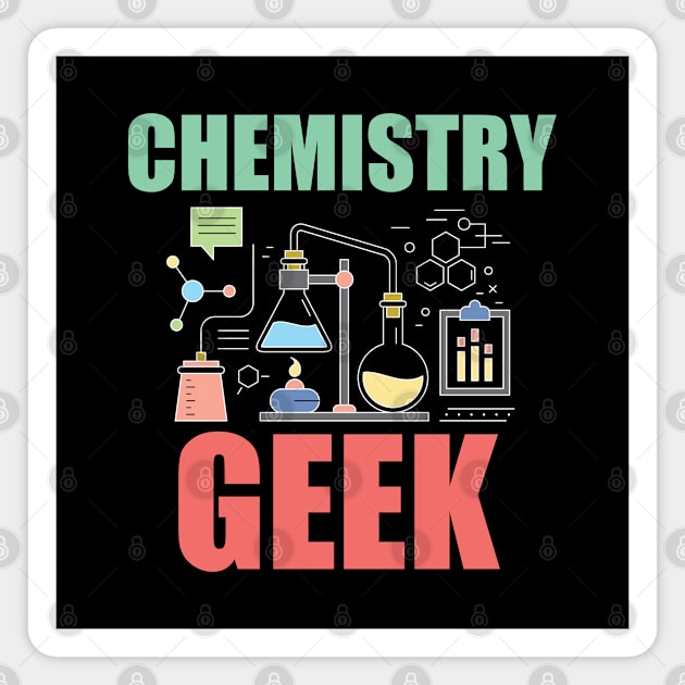 Chemistry - Chemistry Geek Magnet by Kudostees